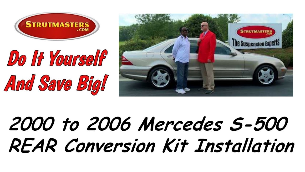 Rear Installation: 2000-2006 Mercedes S 500 Conversion Kit By Strutmasters