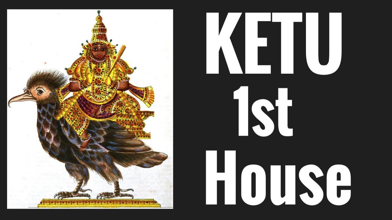 Ketu in First House ( South Node in 1st House)