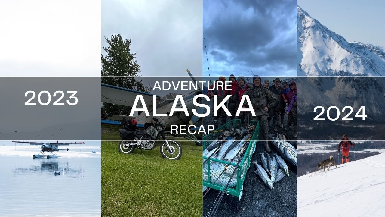 2023 Alaskan Adventures Recap