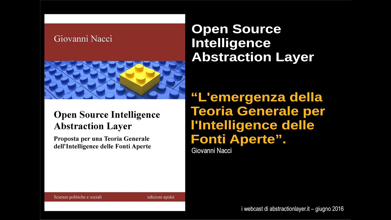L'emergenza della Teoria Generale per l'Intelligence delle Fonti Aperte