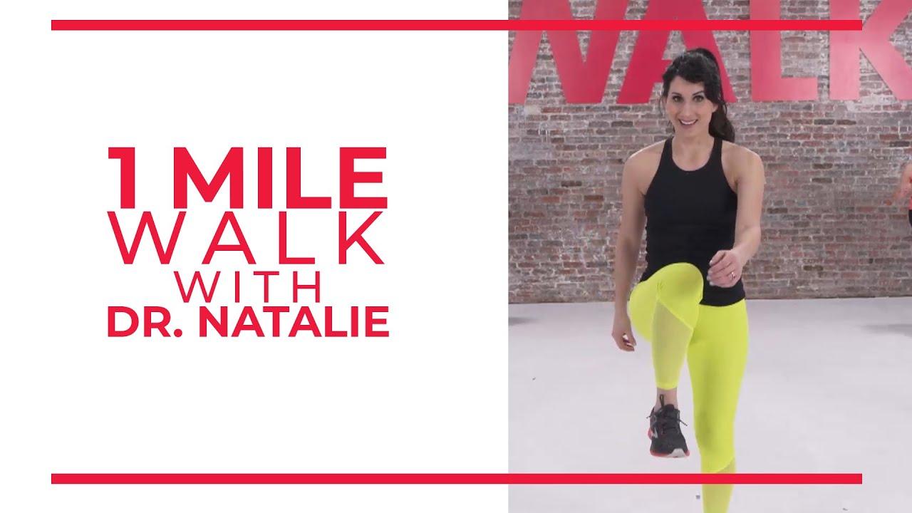 1 Mile Walk with Dr. Natalie | Walk at Home