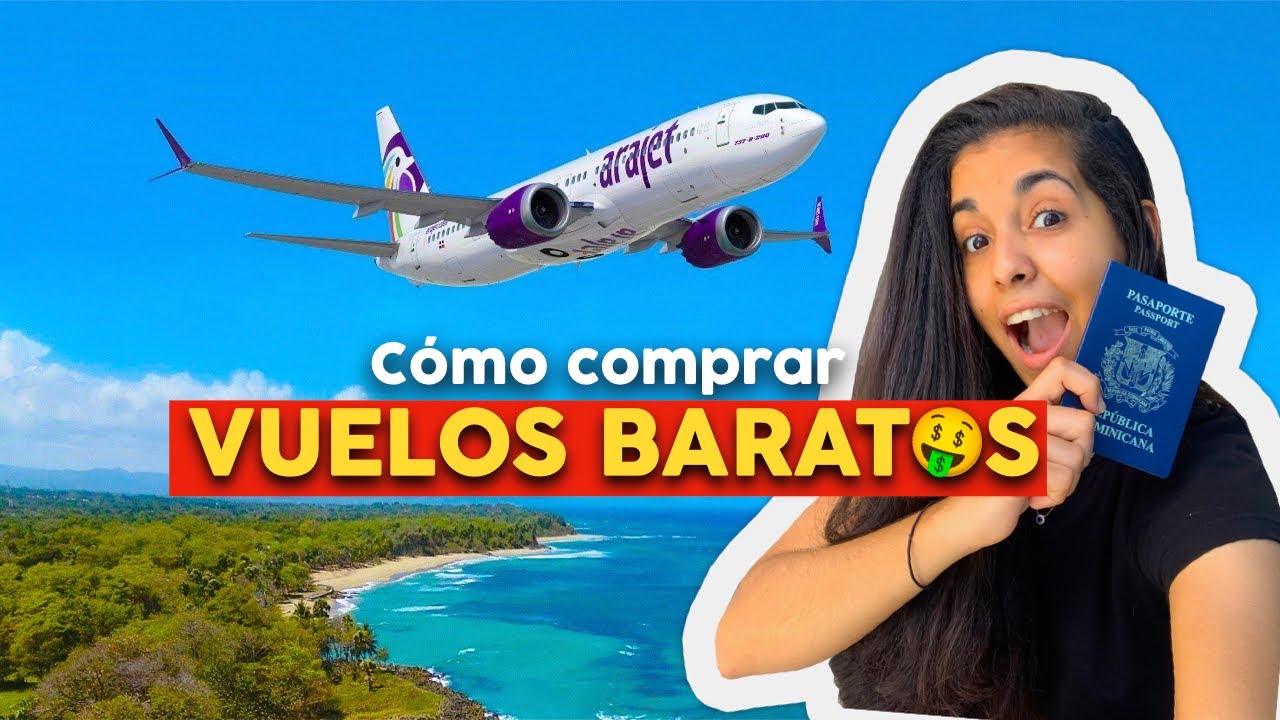 Así conseguimos VUELOS BARATOS con Arajet (paso a paso)