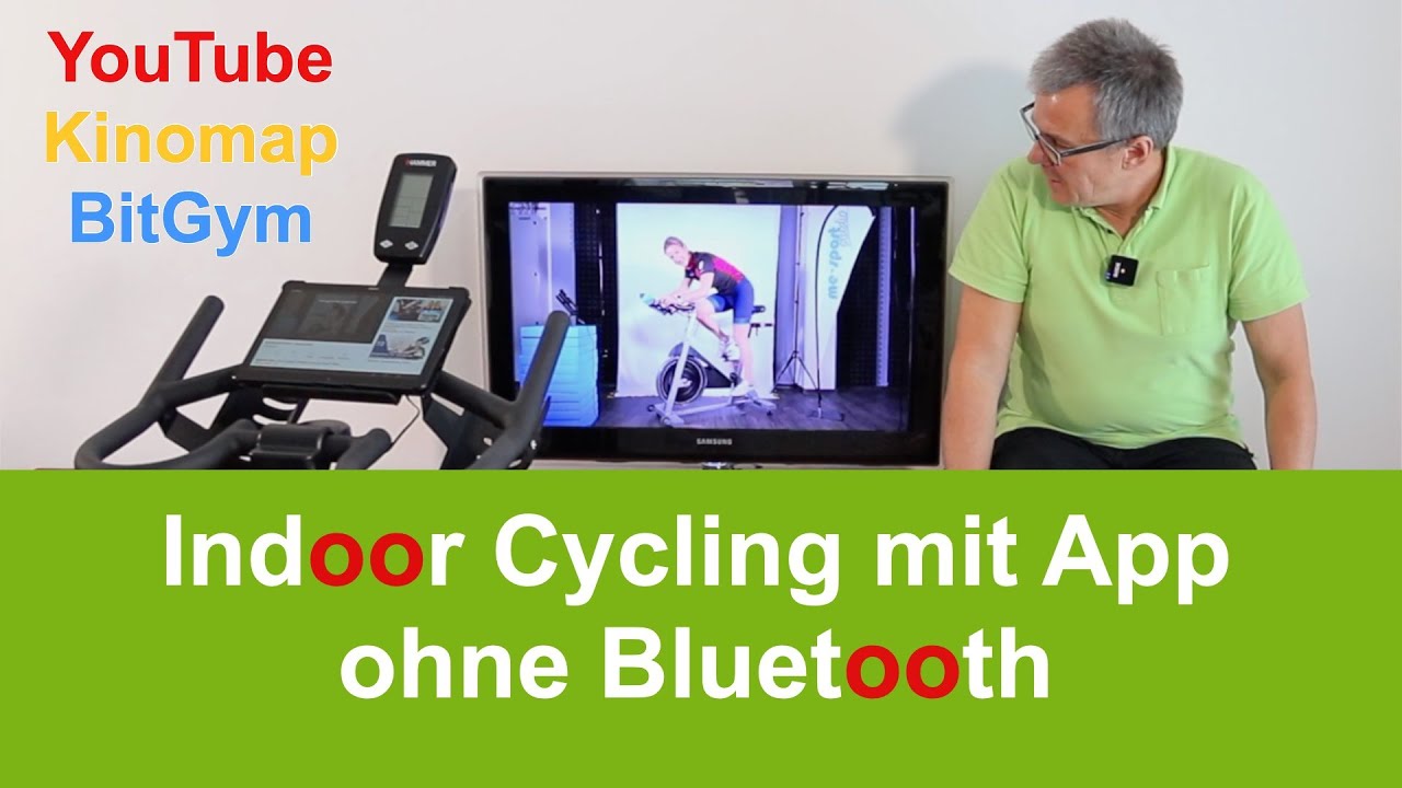 Videotraining ohne Bluetooth mit Kinomap, BitGym und Youtube