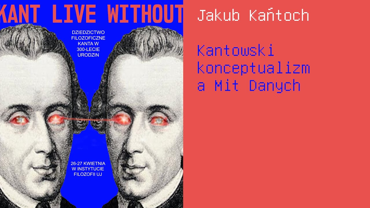 Jakub Kańtoch: Kantowski konceptualizm a Mit Danych