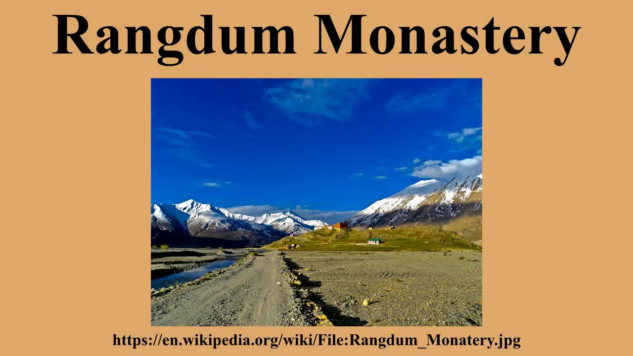Rangdum Monastery