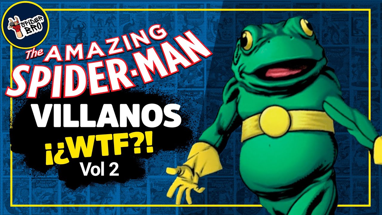 Los Villanos Más Ridículos De Spider-Man | Parte 2