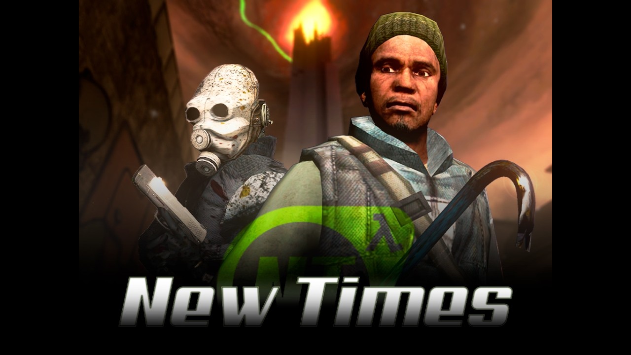 [Half life 2 mod] New Times