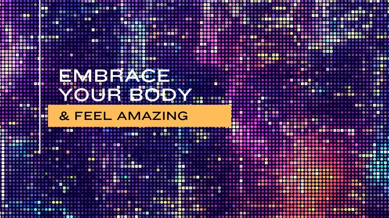 Embrace Your Body & Feel Amazing - Whisper Affirmations - ASMR (Ambient Music) - 10.5 Hours