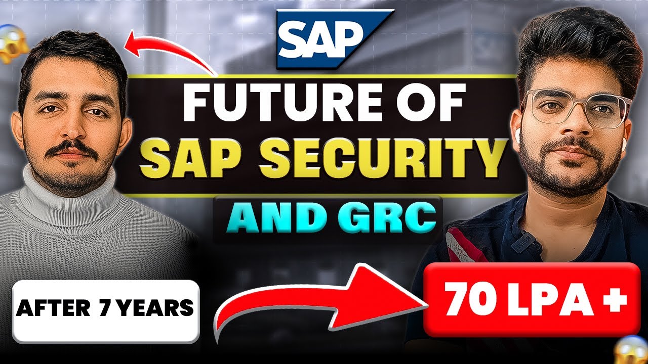 SAP SECURITY AND GRC Consultant | Roadmap | 3.5 Lakh to 70 LPA