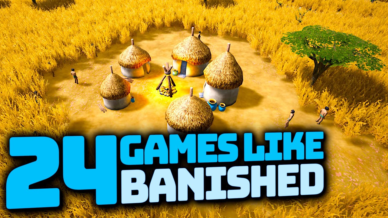 🎪Banished like Games 24 City builders with survival & management gameplay for PC released & upcoming