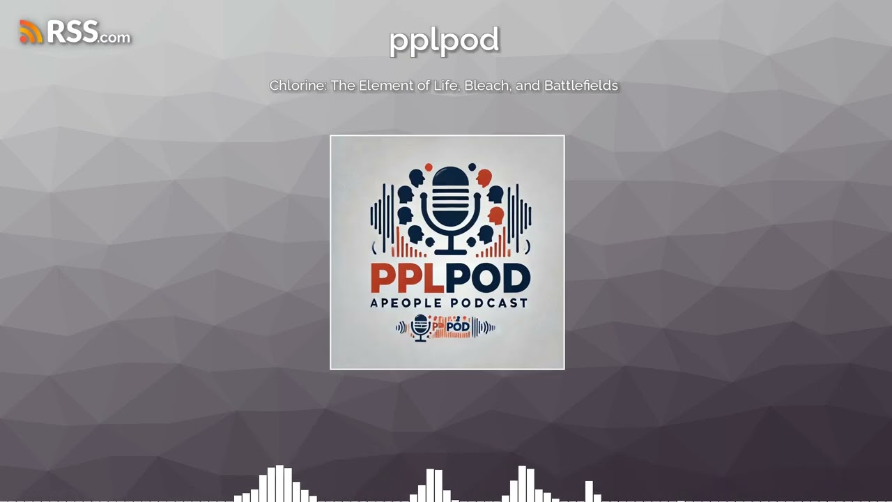 Chlorine: The Element of Life, Bleach, and Battlefields