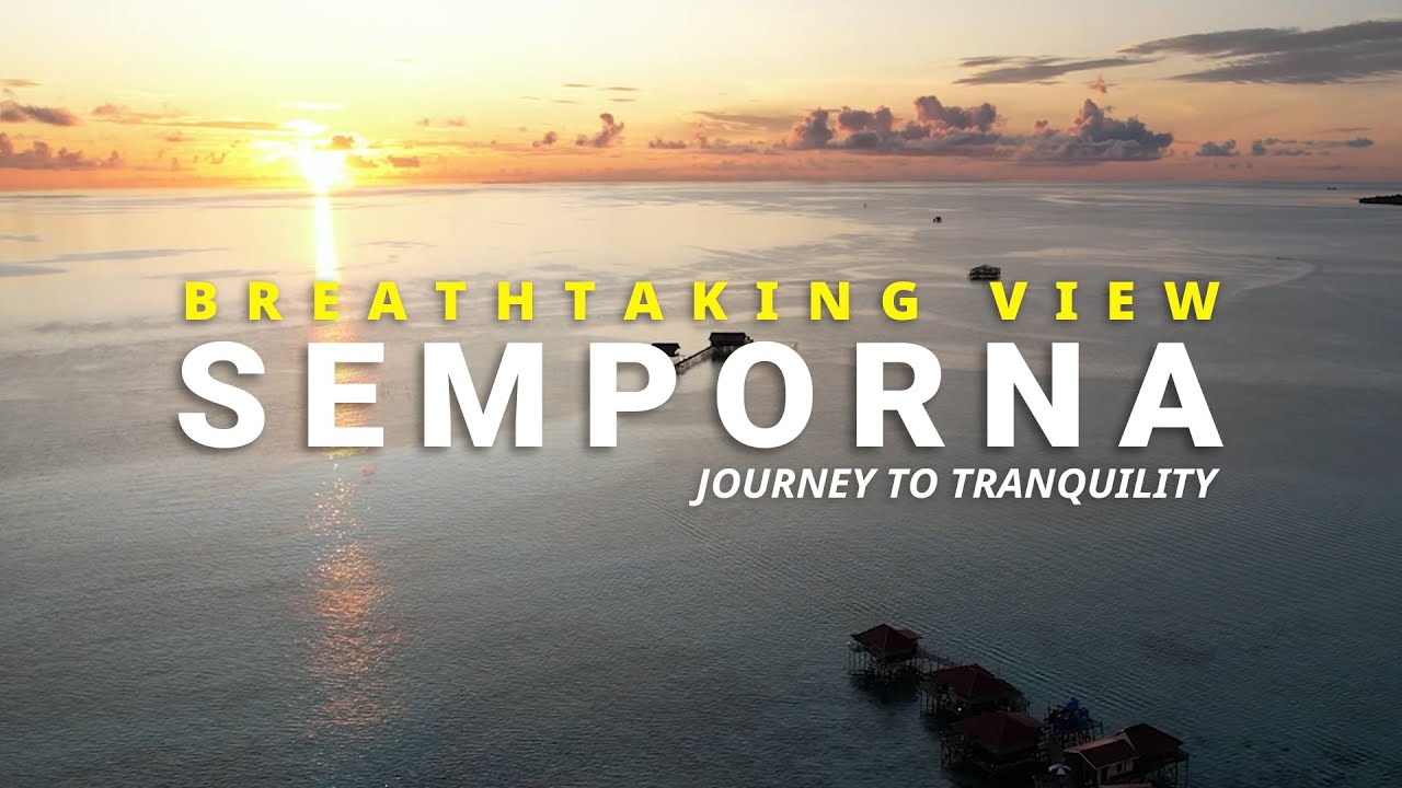 |15| SEMPORNA, SABAH - UHD 4K #tuahlensa #semporna #malaysiaku