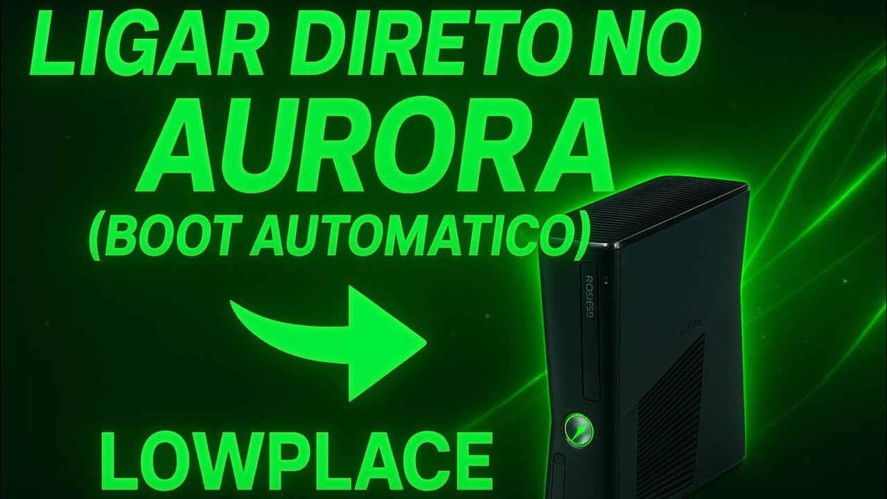 PASSO A PASSO: Como configurar o aurora pra dar boot automaticamente (XBOX 360) rgh