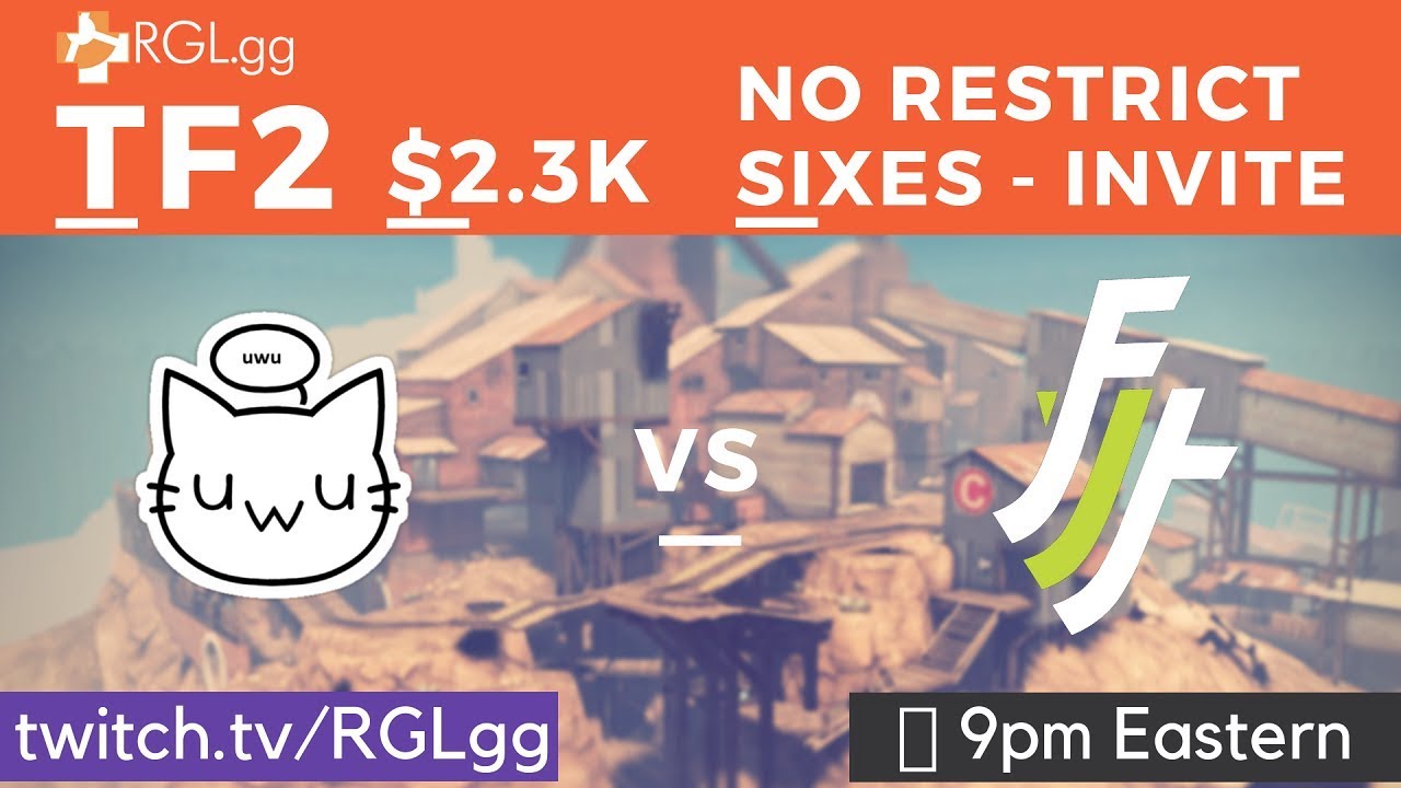 RGL No Restriction 6s - Invite | Week 1 - Upward | Froyotech vs uwu | Powered by Marketplace.tf