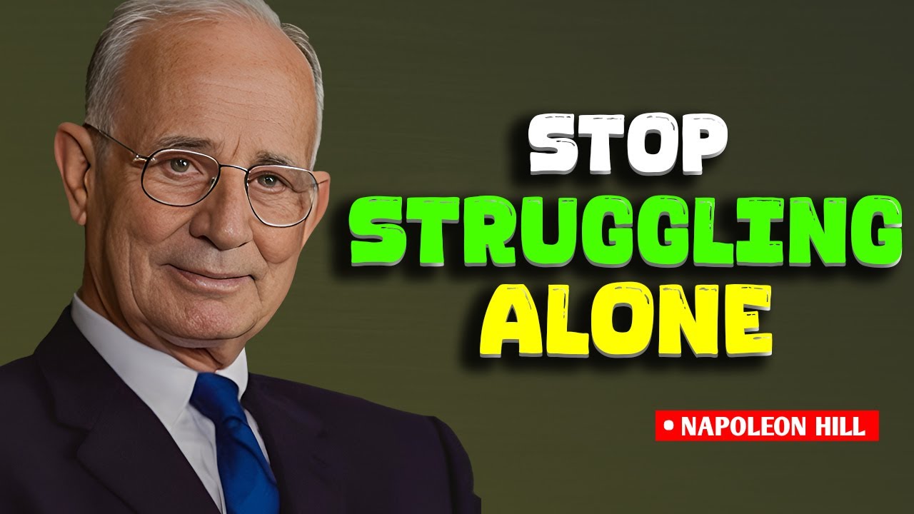 Why You&rsquo;ll Never Succeed Alone (Napoleon Hill&rsquo;s Hidden Truth)
