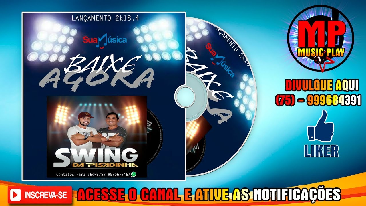 SWING DA PISADINHA 2018 🎧 HD