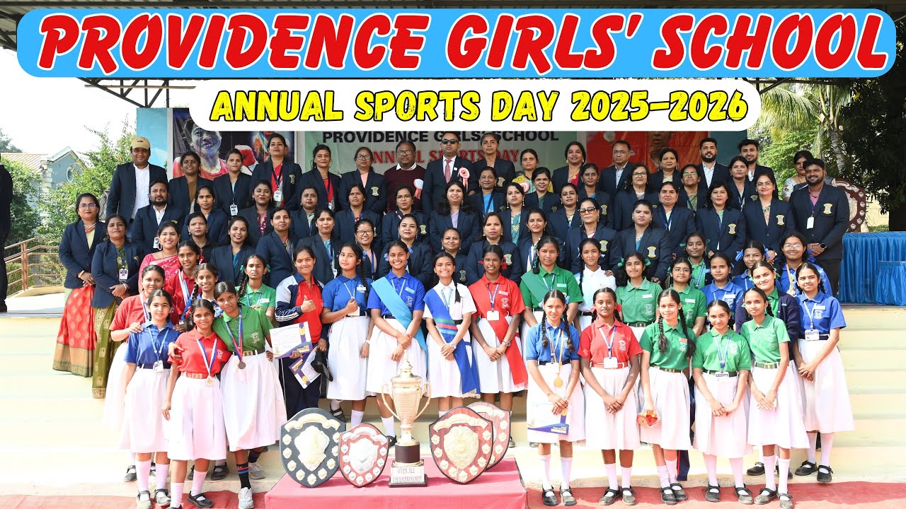 Providence Girls' School, Nagpur | Annual Sports Day 2025-2026 | | 22nd Nov 2025