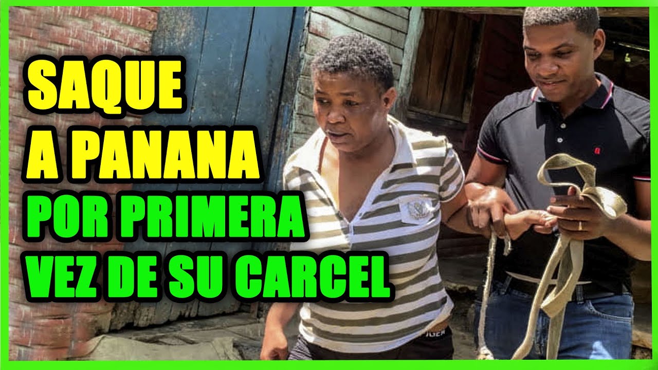 Saco Por Primera Vez A Panana De Su Carcel