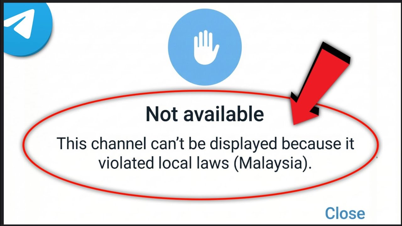 Telegram Not Available this channel can't be displayed because it violated local laws problem solve