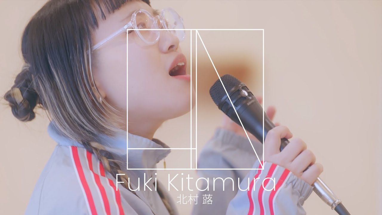 北村 蕗 / Fuki Kitamura -Solution | LIV