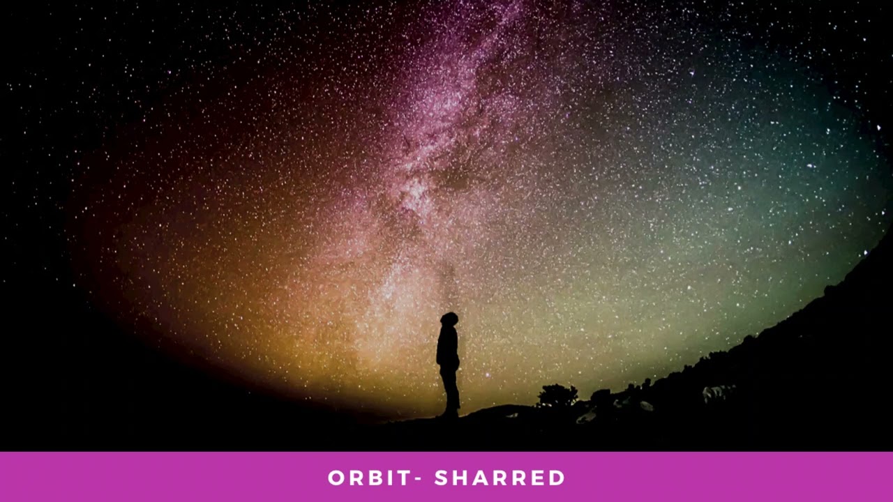 Orbit ~ Sharred (Original Recording)