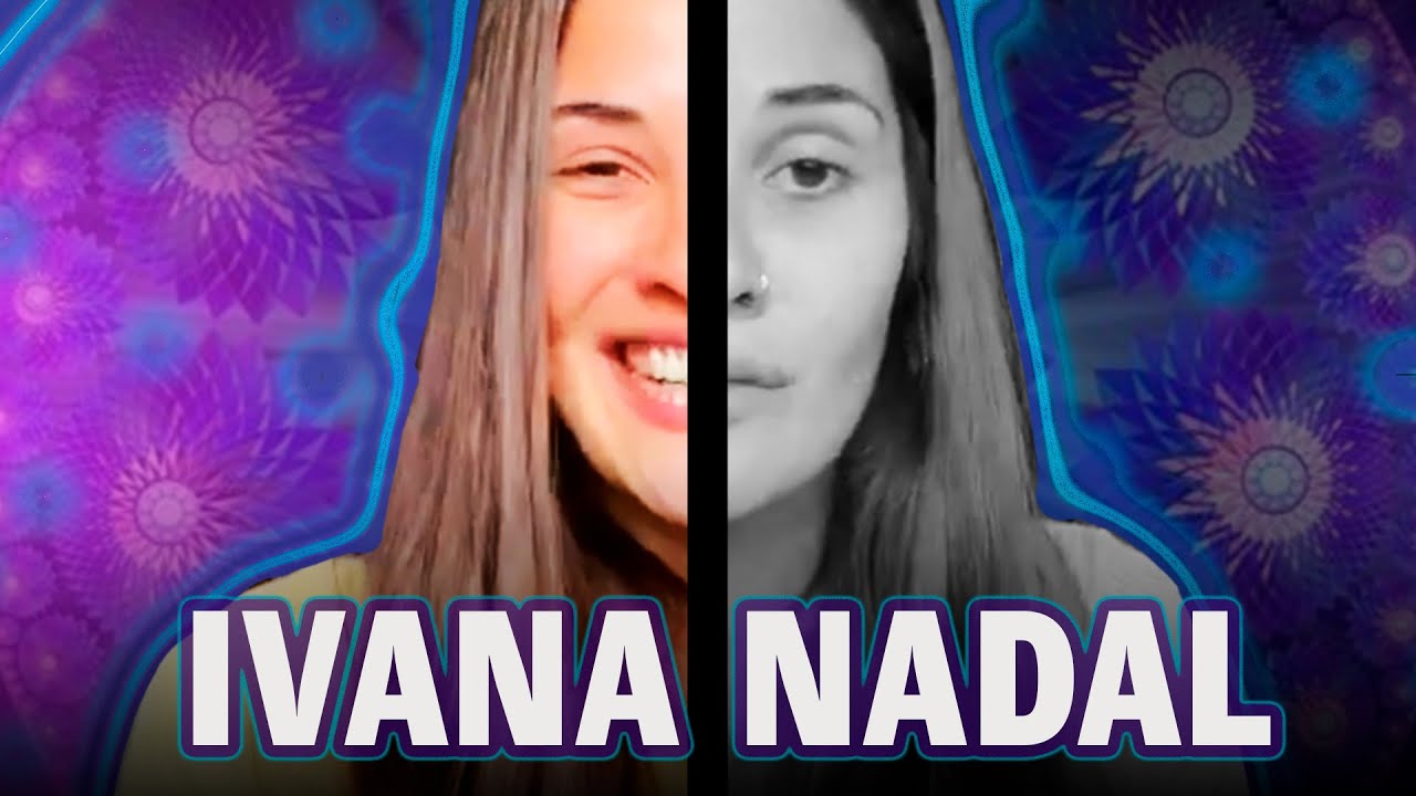 Quién caraj* es IVANA NADAL l Ale Marin