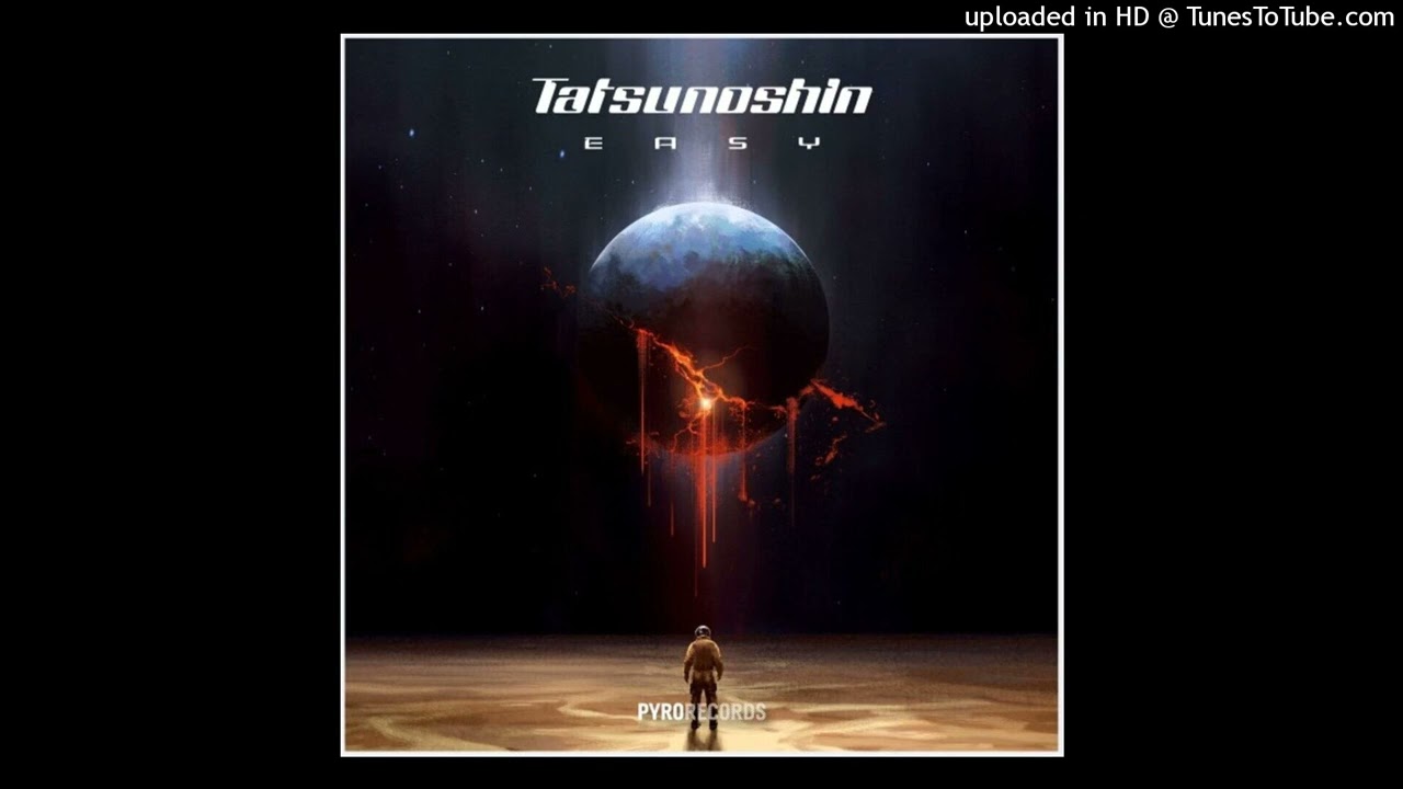 Tatsunoshin - Easy (Extended Mix)