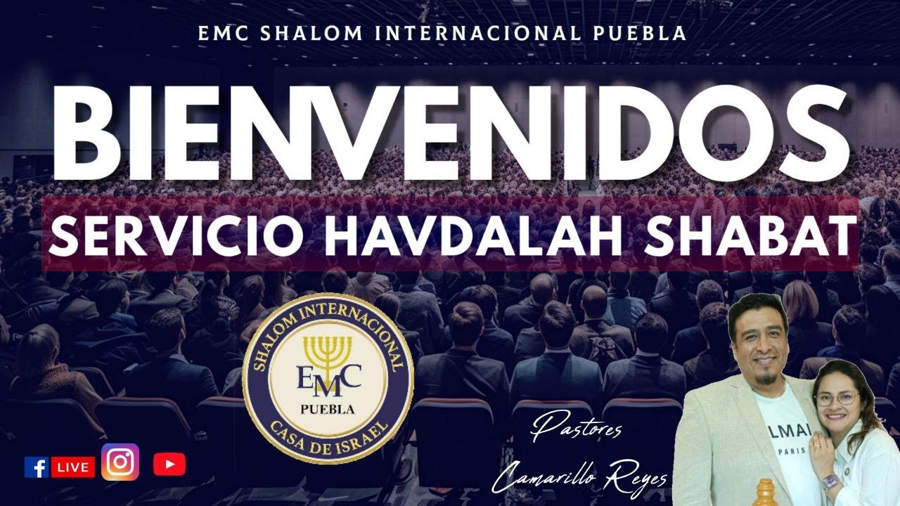 HAVDALAH EMC SHALOM PUEBLA