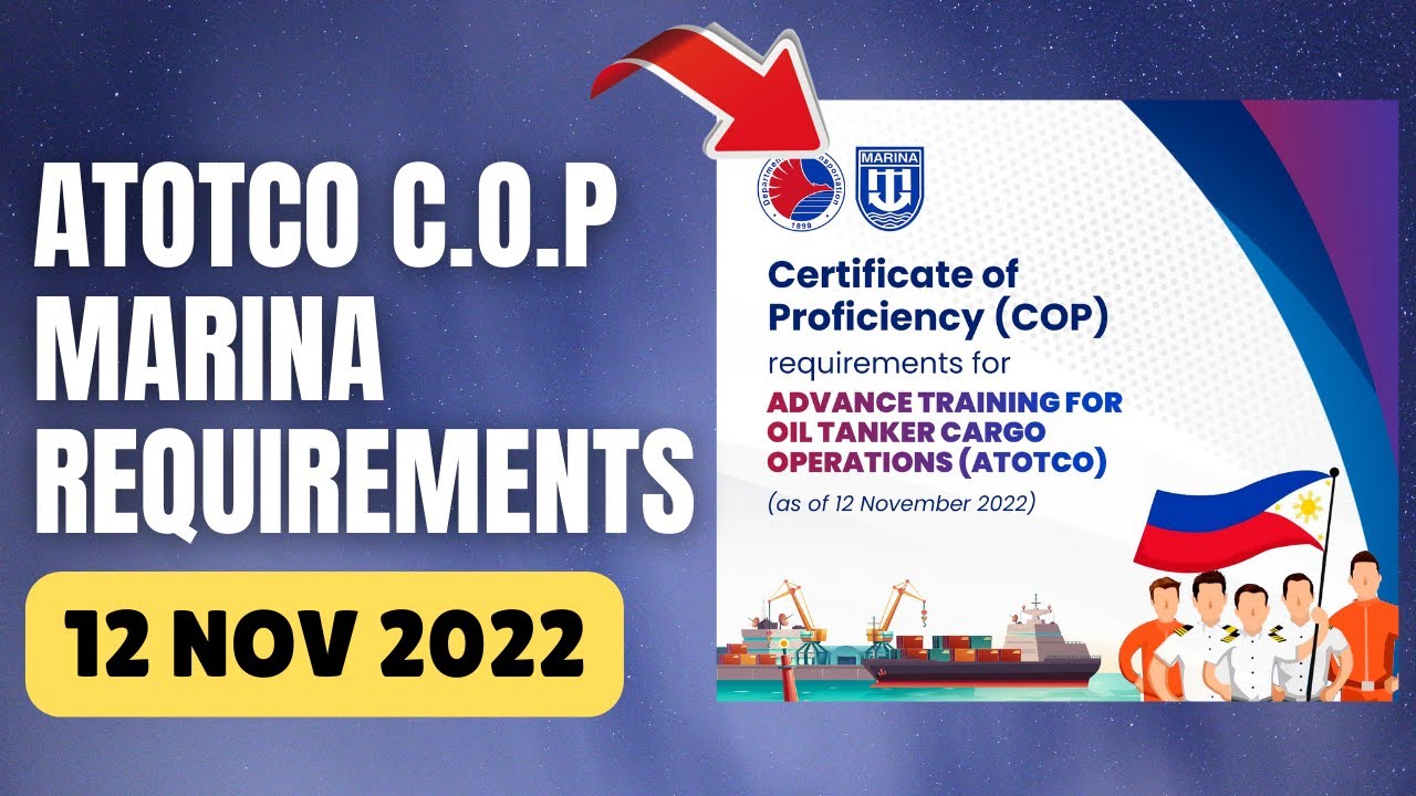 ADVANCE TRAINING FOR OIL TANKER CARGO OPERATIONS - ATOTCO  [COP MARINA REQUIREMENTS] 12 NOV 2022