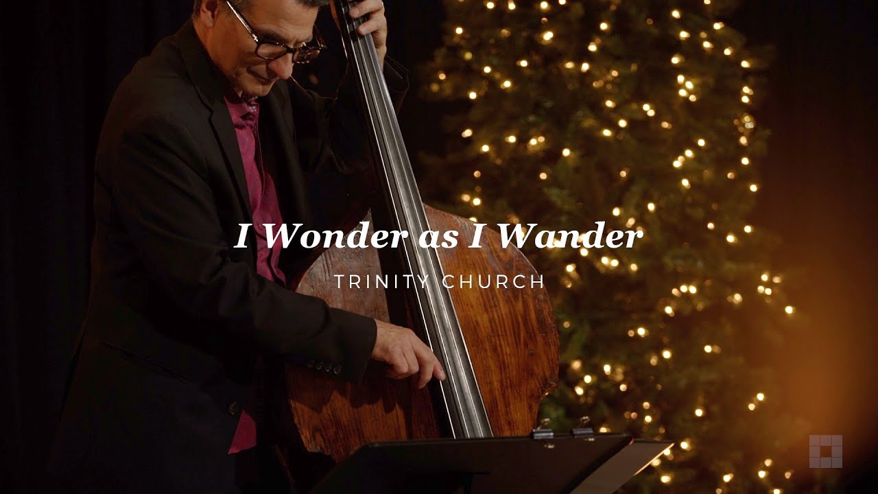 I Wonder as I Wander arranged by Dave Edwards Featuring John Patitucci