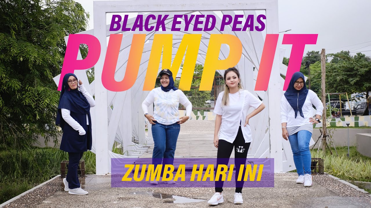 Pump It by Black eyed peas I Zumba Hari Ini