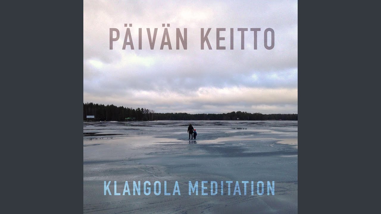 Klangola Meditation