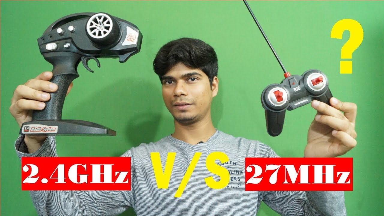देखिए 2.4GHz और 27MHz क्या होता है? - Remote Control Toys System??