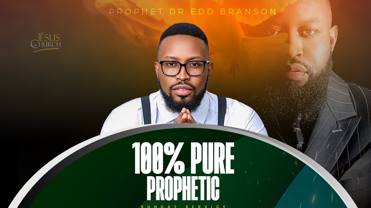 Prophetic declaration Sunday Service With Prophet  Edd Branson - Sunday service rebroadcast