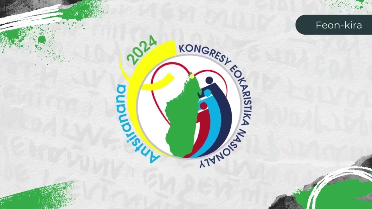 Hira Faneva Kongresy Eokaristika_KEN 2024 _Diosezin'Antsiranana
