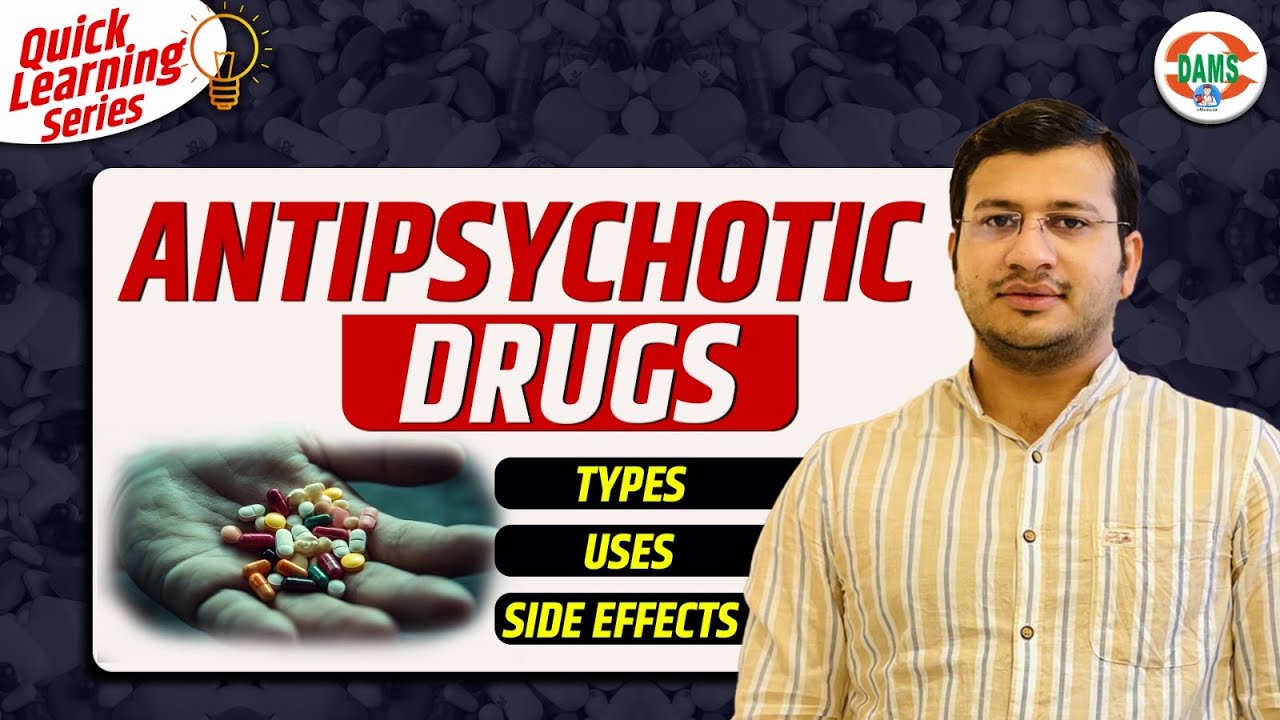 Antipsychotic Drug Important Information | Quick Learning Series by Siddharth Sir | DAMS Nursing