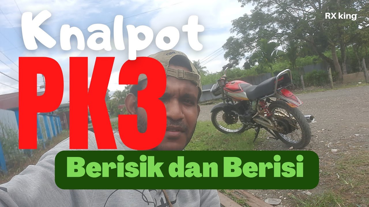 Tes Knalpot PK3 - RX King -  Brisik dan berisi