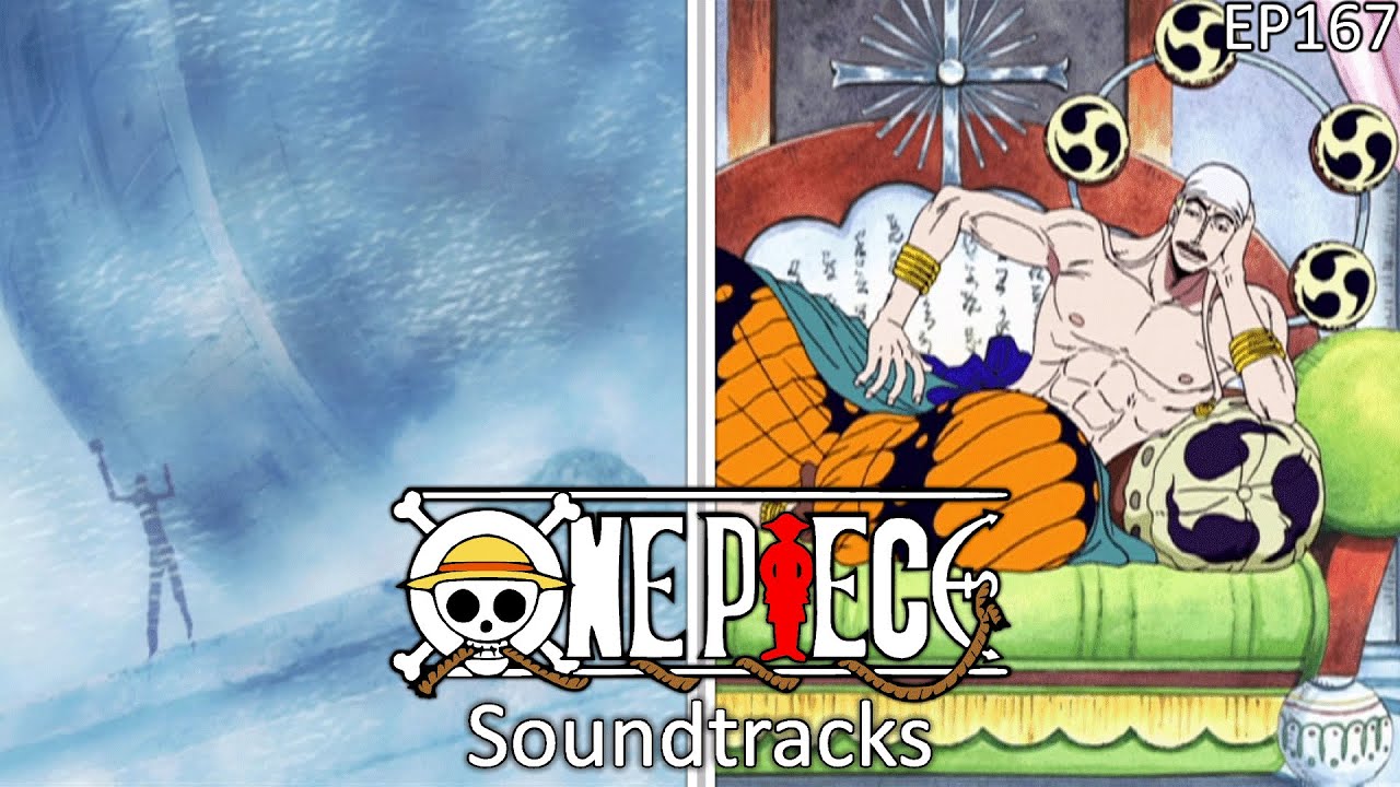 One Piece Episode 167 Soundtracks