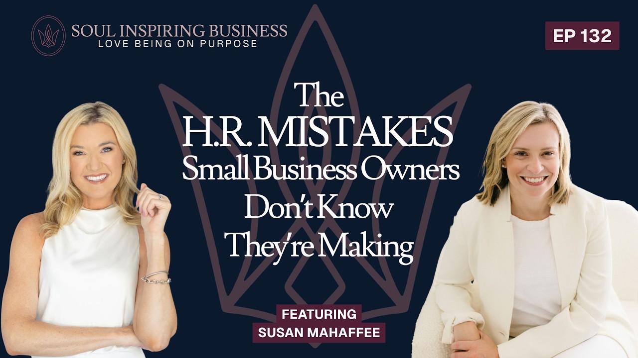 Small Business HR 101: What Every Owner Needs to Know Before Hiring With Susan Mahaffee