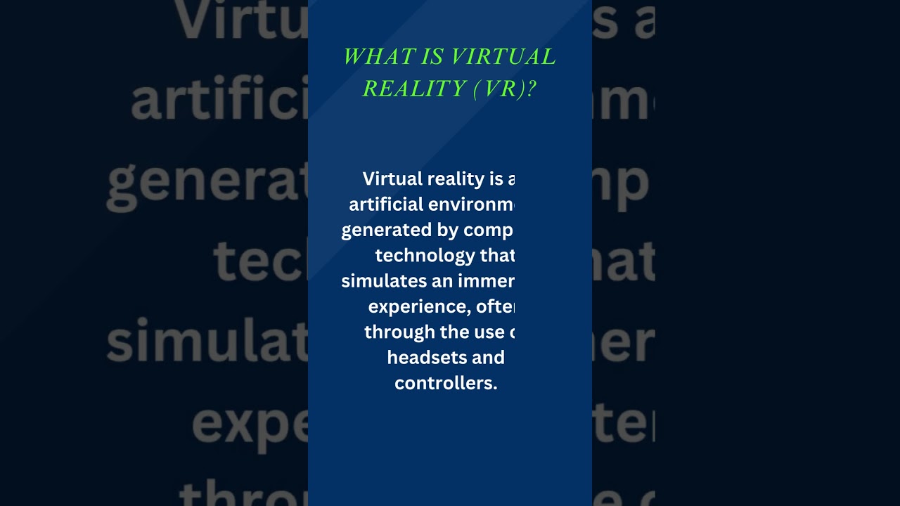 what is virtual reality? #technology information