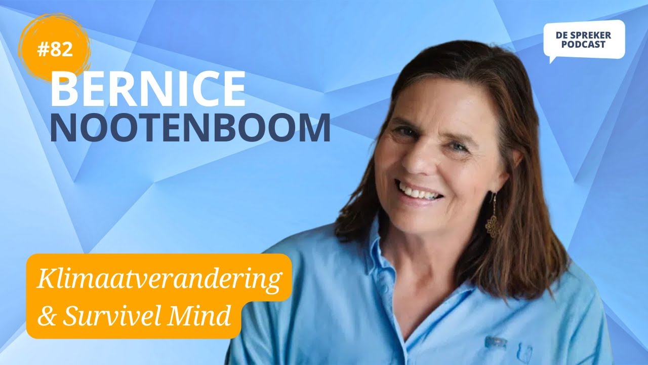 #82. Bernice Notenboom: “Survival begint niet met een noodpakket, maar met je brein”