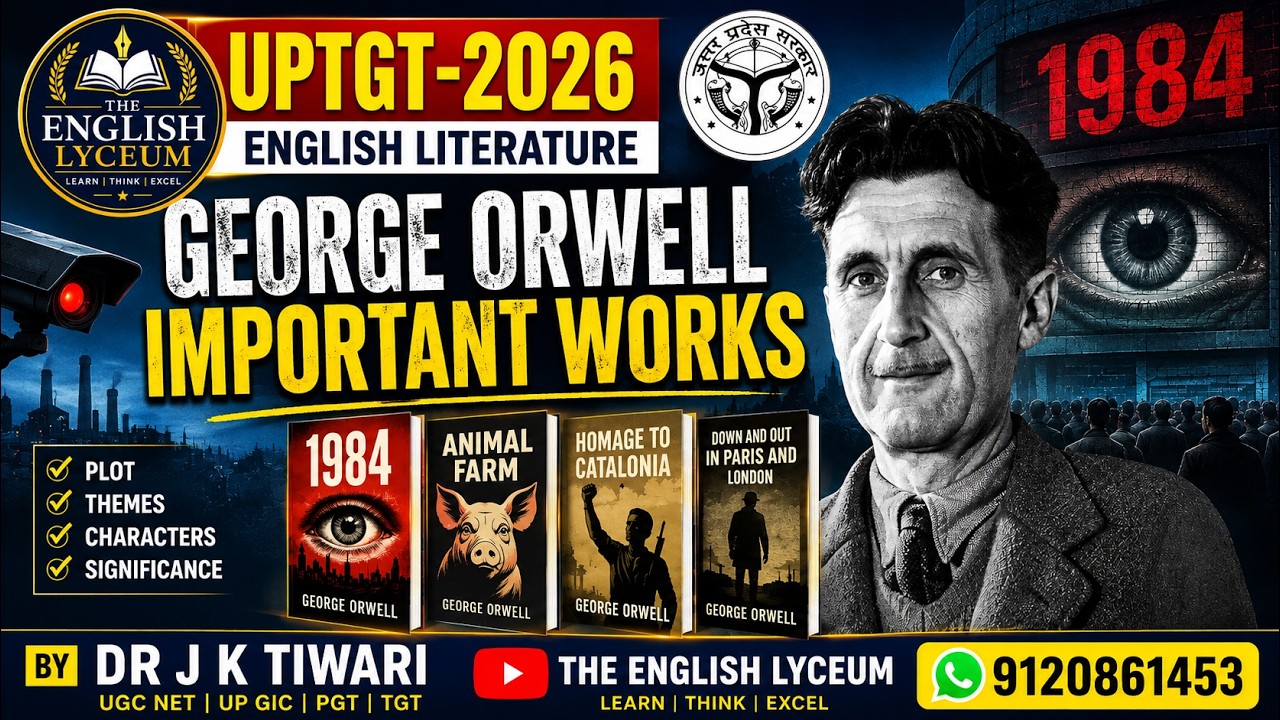 UPTGT-2026 ii ВАЖНЫЕ ПРОИЗВЕДЕНИЯ ДЖОРДЖА ОРУЭЛЛА ii THE ENGLISH LYCEUM Д-РА ДЖ. К. ТИВАРИ