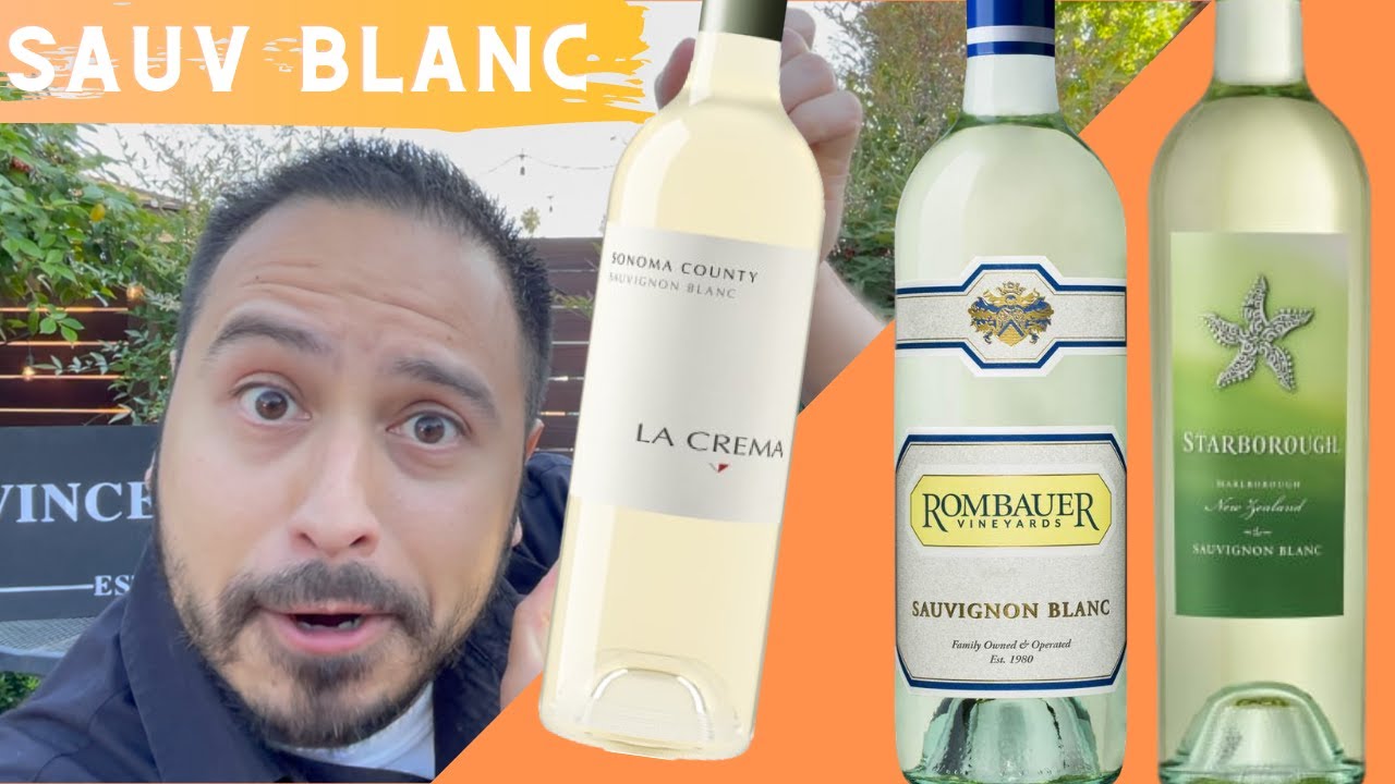 TOP $25 Sauvignon Blanc! ROMBAUER | LA CREMA | STARBOROUGH | Wine Review!