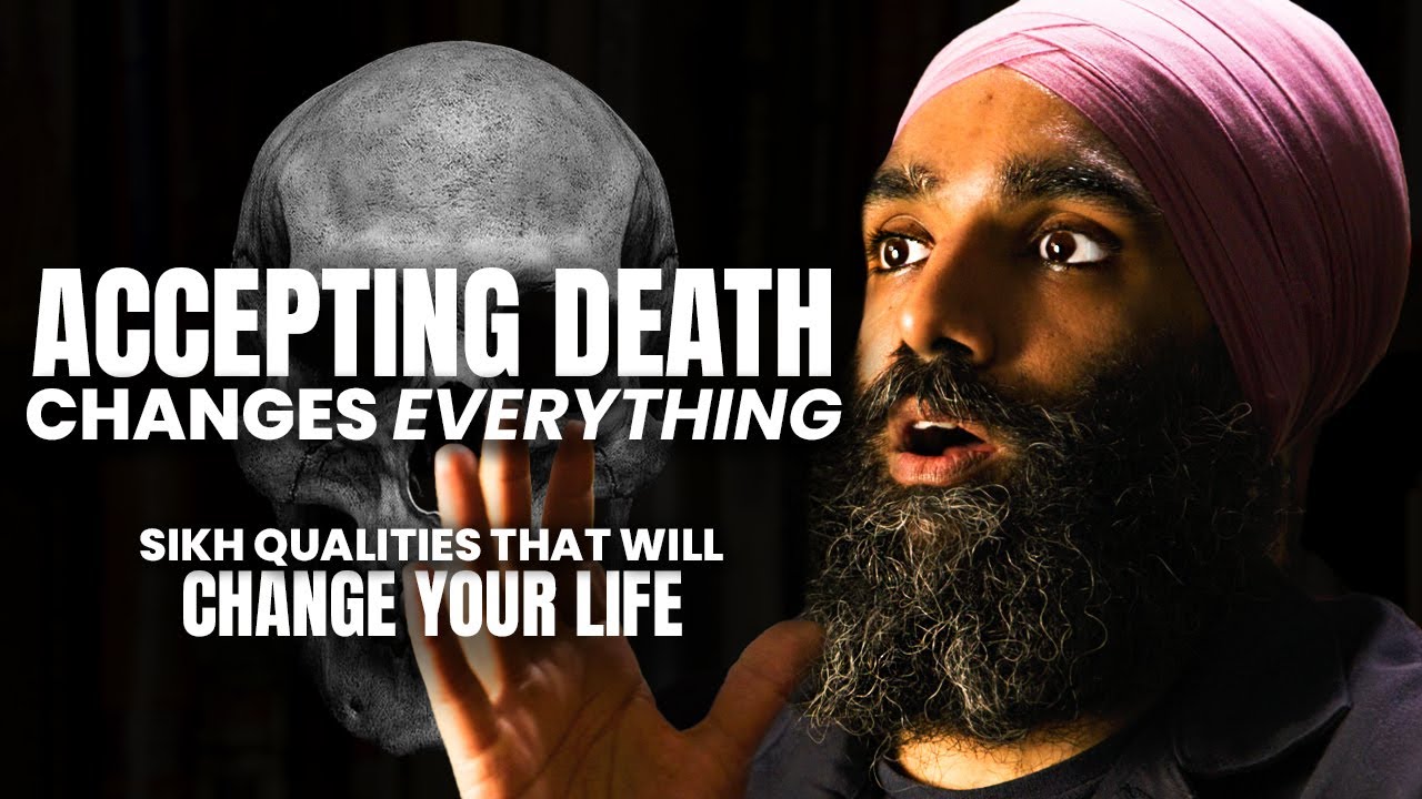 Sikh Teaching That Will END your FEAR of DEATH | Gurratan Singh