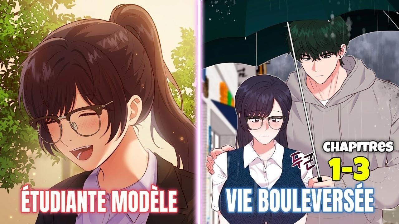Elle Était Une Étudiante Exemplaire… Jusqu’à Ce Qu’Il Emménage Chez Elle (#1-3) - Résumé de Manhwa