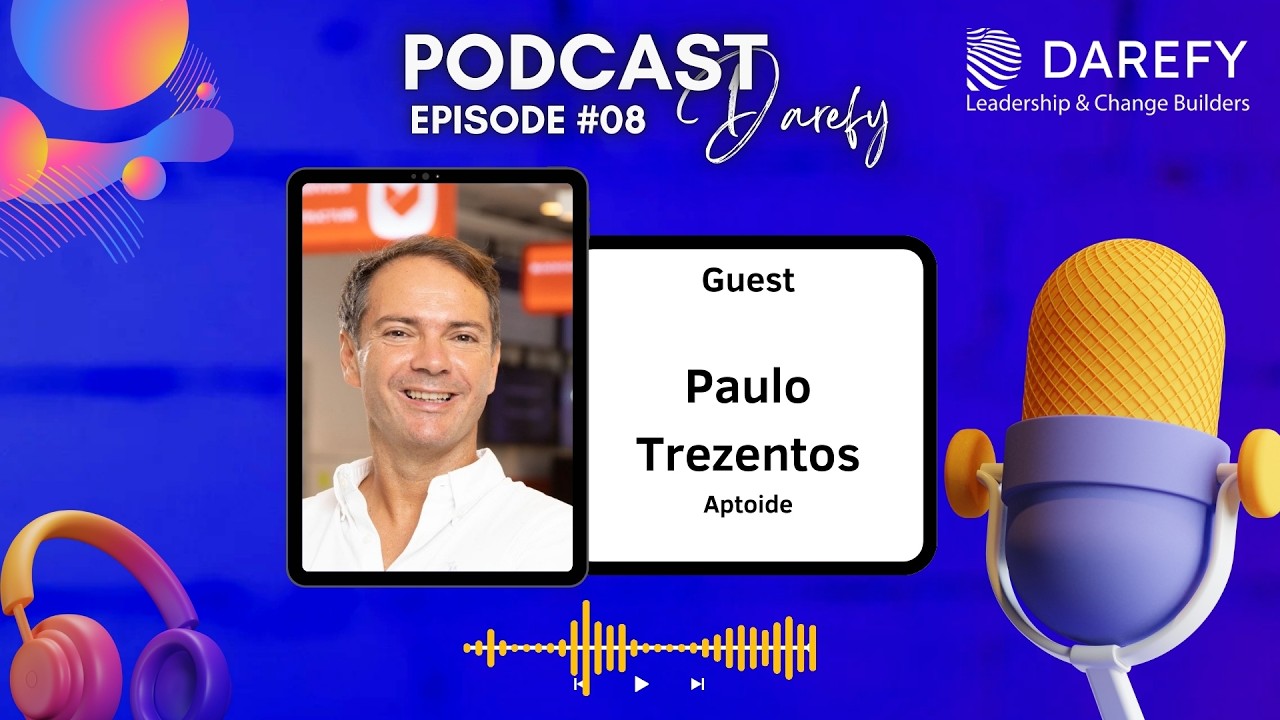 Darefy Podcast | Paulo Trezentos | Aptoid | From Startup to Scale-up | EP 08