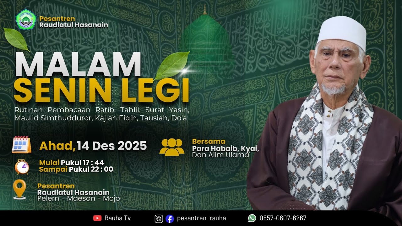 🔴 LIVE Rutinan Malam Senin Legi 14/12/2025 | Pesantren Raudlatul Hasanain Pelem - Maesan - Mojo