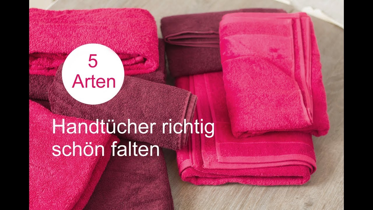 5 Arten Handtücher und Duschtücher falten wie im Hotel und Spa