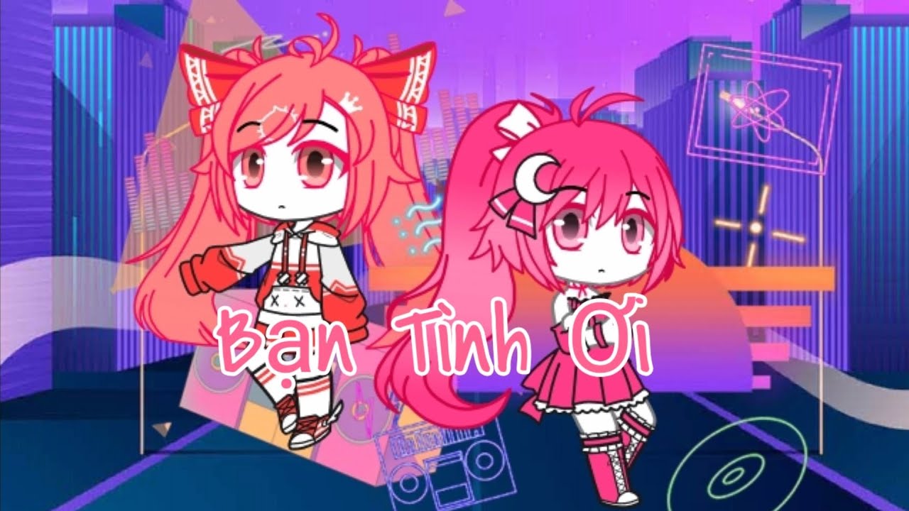 Yuury TN | Bạn T&igrave;nh Ơi | Yuury x Sasuki | Yu ơi cậu đ&acirc;u rồi ✔