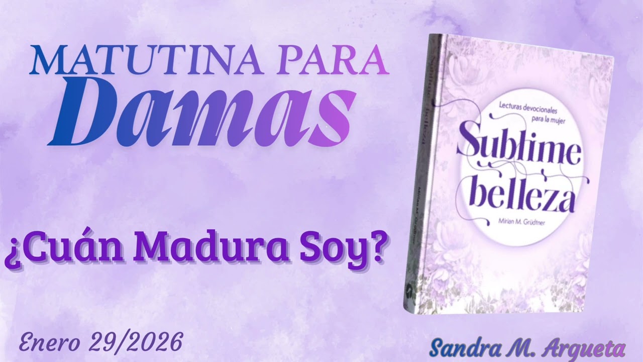 Matutina para Damas.                                                   Enero 29/2026